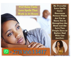 Lost Love Spells That Work Urgently to Re-Unite With Ex-Lover Tonight (WhatsApp: +27836633417)